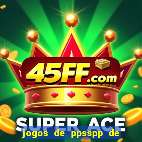 jogos de ppsspp de 50 mb download